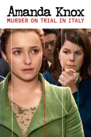 Amanda Knox: Murder on Trial in Italy 2011 one on netflix