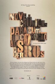 Nove Crônicas para um Coração aos Berros 2012 one on netflix