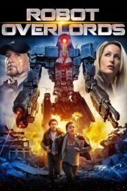 Robot Overlords 2014 one on netflix
