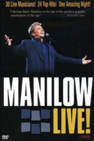 Manilow Live! 2000 one on netflix
