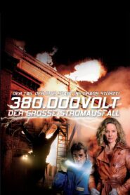 380.000 Volt – Der große Stromausfall 2010 one on netflix