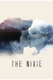 The Nixie 2018 one on netflix