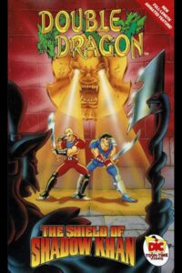 Double Dragon: The Shield of Shadow Khan 1994 one on netflix