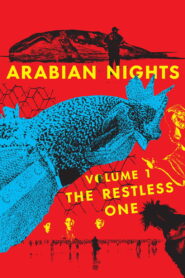 Arabian Nights: Volume 1, The Restless One 2015 one on netflix