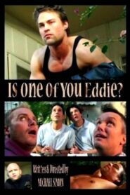 Is One of You Eddie? 2006 one on netflix