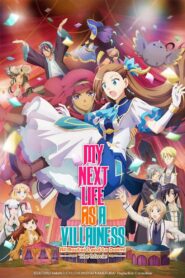 My Next Life as a Villainess: All Routes Lead to Doom! -The Movie- 2023 one on netflix