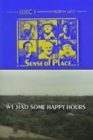 We Had Some Happy Hours 1981 one on netflix