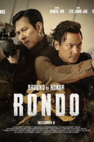 Ground of Honor: Rondo 2023 one on netflix