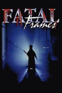 Fatal Frames 1996 one on netflix