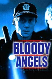 Bloody Angels 1998 one on netflix