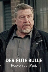 Der gute Bulle: Heaven Can Wait 2024 one on netflix