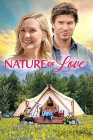Nature of Love 2020 one on netflix