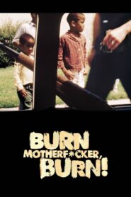 Burn Motherfucker, Burn! 2017 one on netflix