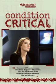 Condition Critical 1992 one on netflix