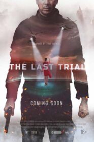 The Last Trial 2018 one on netflix