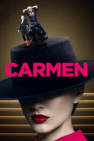 Carmen 2018 one on netflix