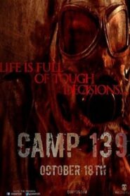 Camp 139 2013 one on netflix