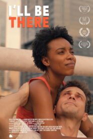 I’ll Be There 2023 one on netflix