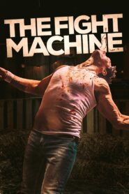 The Fight Machine 2022 one on netflix