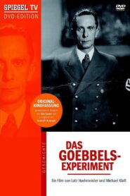 The Goebbels Experiment 2005 one on netflix