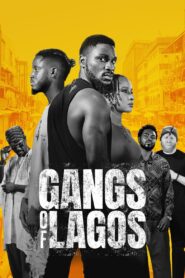 Gangs of Lagos 2023 one on netflix
