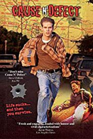 Cause N’ Defect 1997 one on netflix