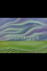 Jours de plaine 1990 one on netflix