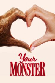 Your Monster 2024 one on netflix