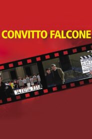 Convitto Falcone 2012 one on netflix