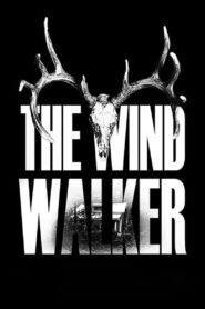 The Wind Walker 2020 one on netflix