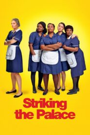 Striking The Palace 2024 one on netflix