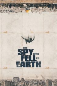 The Spy Who Fell to Earth 2019 one on netflix