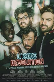 Losers Revolution 2020 one on netflix