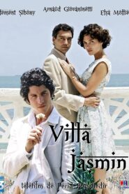 Villa Jasmin 2008 one on netflix