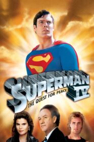 Superman IV: The Quest for Peace 1987 one on netflix