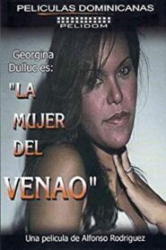 La Mujer del Venao 1998 one on netflix