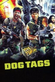 Dog Tags 1987 one on netflix