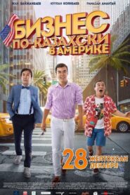 The Kazakh Business in America 2017 one on netflix