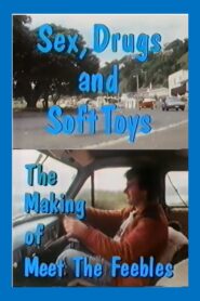 Sex, Drugs and Soft Toys – The Making of Meet the Feebles 1989 one on netflix