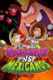 Martians vs Mexicans 2018 one on netflix