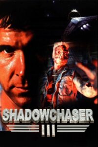 Project Shadowchaser III 1995 one on netflix