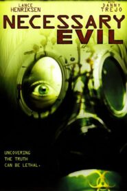 Necessary Evil 2008 one on netflix