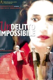 An Impossible Crime 2001 one on netflix