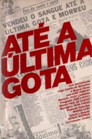 To the Last Drop 1980 one on netflix