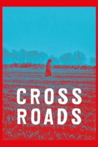 Crossroads 2018 one on netflix