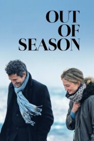 Out of Season 2024 one on netflix