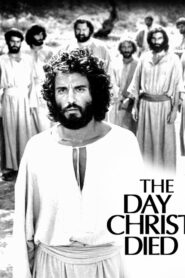 The Day Christ Died 1980 one on netflix
