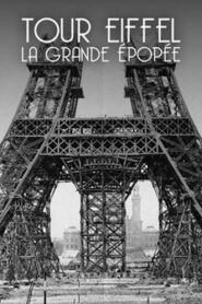 Tour Eiffel : La Grande Épopée 2014 one on netflix