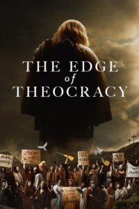 The Edge of Theocracy 2020 one on netflix