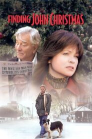 Finding John Christmas 2003 one on netflix